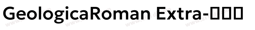 GeologicaRoman Extra字体转换